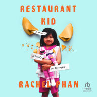 Restaurant Kid: A Memoir of Family and Belonging