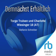 Stille Nacht in St. Peter-Ording: Der 18. Fall für Torge Trulsen und Charlotte Wiesinger