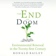 The End of Doom: Environmental Renewal in the Twenty-first Century