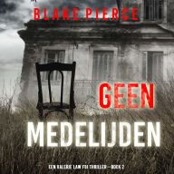 Geen Medelijden (Een Valerie Law FBI Thriller-Boek 2): Digitaal voorgelezen door een electronisch gegenereerde stem