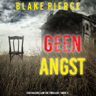 Geen Angst (Een Valerie Law FBI Thriller-Boek 3): Digitaal voorgelezen door een electronisch gegenereerde stem