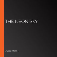 The Neon Sky