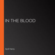 In the Blood