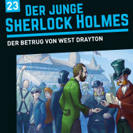 Der junge Sherlock Holmes, Folge 23: Der Betrug von West Drayton