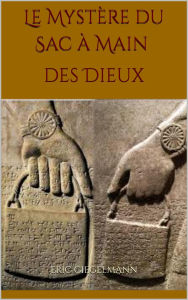 Le Mystère du Sac à Main des Dieux