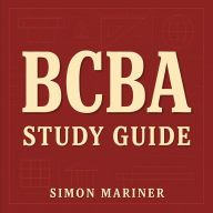 BCBA Study Guide: Elevate your BCBA exam prep with dynamic audio lessons for peak performance-success is just a listen away!