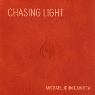 CHASING LIGHT (Abridged)