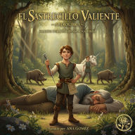 El Sastrecillo Valiante (Abridged)