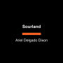 Sourland: A Novel