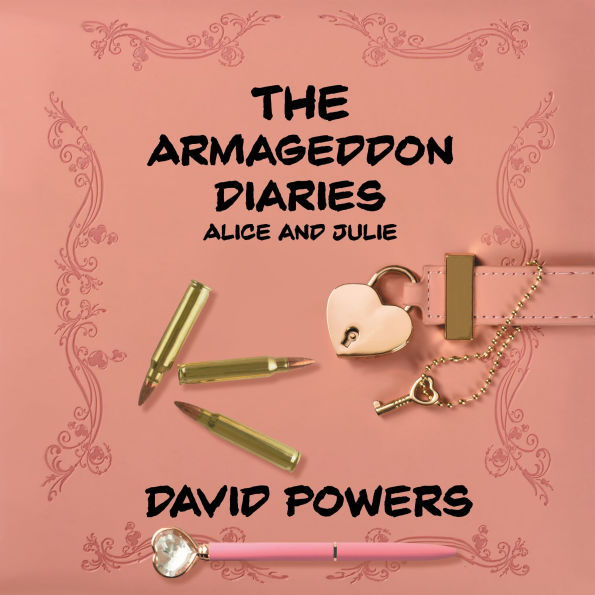 The Armageddon Diaries - Alice and Julie