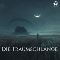 Die Traumschlange