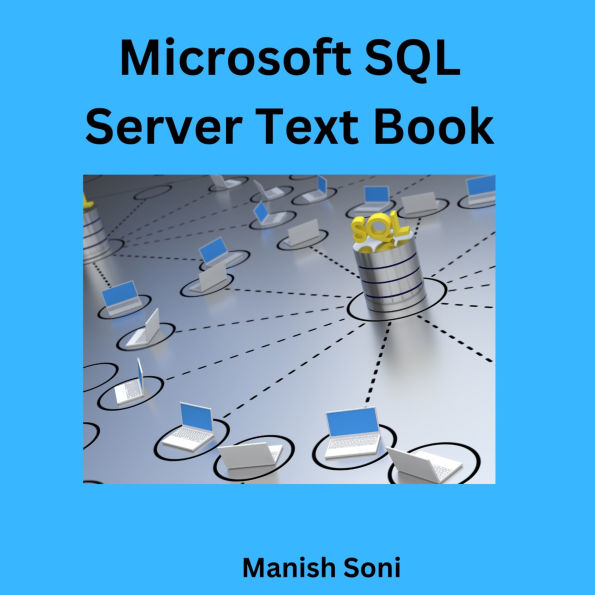 Microsoft SQL Server Text Book