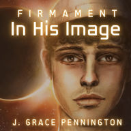 Firmament: In His Image