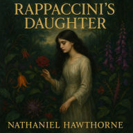 Rappaccini's Daughter