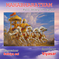Mahabharatham - Full Story - Tamil AudioBook: The Great Epic of Dharma and War