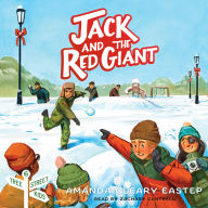 Jack and the Red Giant: Tree Street Kids (Book 6)