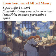 Spavanje i snovi: Psiholo¿ke studije o ovim fenomenima i razli¿itim stanjima povezanim s njima