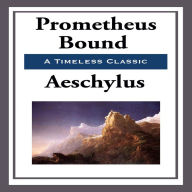 Prometheus Bound