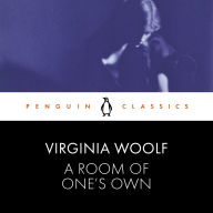 A Room of One's Own: Penguin Classics