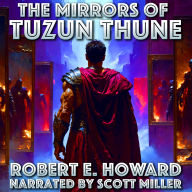 The Mirrors of Tuzun Thune: Where Sorcery Turns Thought Against Its Master