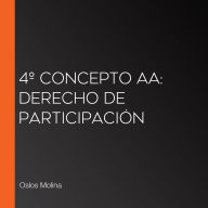 4º Concepto AA: Derecho de Participación