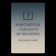 The Fragile Certainty of Meaning