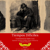 Tiempos Difíciles Spanish Translation of Hard Times