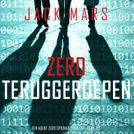 Zero Teruggeroepen (Een Agent Zero Spionagethriller-Boek #6): Digitaal voorgelezen door een electronisch gegenereerde stem