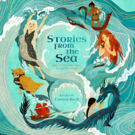 Stories from the Sea: Tales of Adventure from Around the World