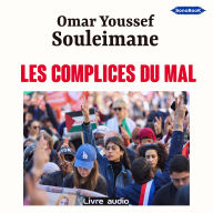 Les complices du mal