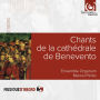 Chants de la Cathédrale de Benevento