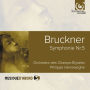 Bruckner: Symphonie No. 5