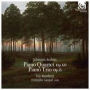 Johannes Brahms: Piano Quartet Op. 60; Piano Trio Op. 8