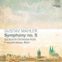 Gustav Mahler: Symphony No. 5