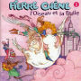 L'Oiseau et La Bulle