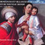 Romances et Villancicos de L'Espagne et du Nouveau Monde, XV - XVII Siécles