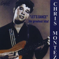 Title: Let's Dance/His Greatest Hits 31 Cuts, Artist: Chris Montez