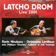 Title: Live 2001, Artist: Latcho Drom