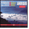 Title: Dictionnaire Sonore Des Oiseaux D'Ameriques, Artist: Natural Atmospheres