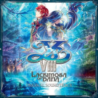 Title: Ys VIII: Lacrimosa of Dana [Original Video Game Soundtrack], Artist: Falcom Sound Team JDK