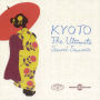 Kyoto: The Ultimate Sound Souvenir