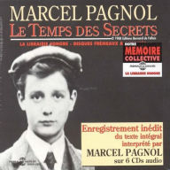 Title: Le Temps des Secrets, Artist: Marcel Pagnol