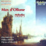 Max d'Ollone: Mélodies, Vol. 2