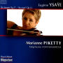 Eugène Ysaÿe: Six Sonates Op. 27; Au Rouet, Op. 13