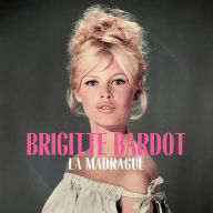 Title: La Madrague, Artist: Brigitte Bardot