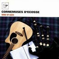 Cornemuses d'Ecosse: Wind of Ages