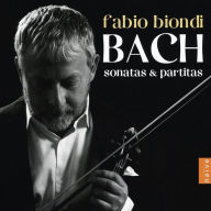 Title: Bach: Sonatas & Partitas, Artist: Fabio Biondi
