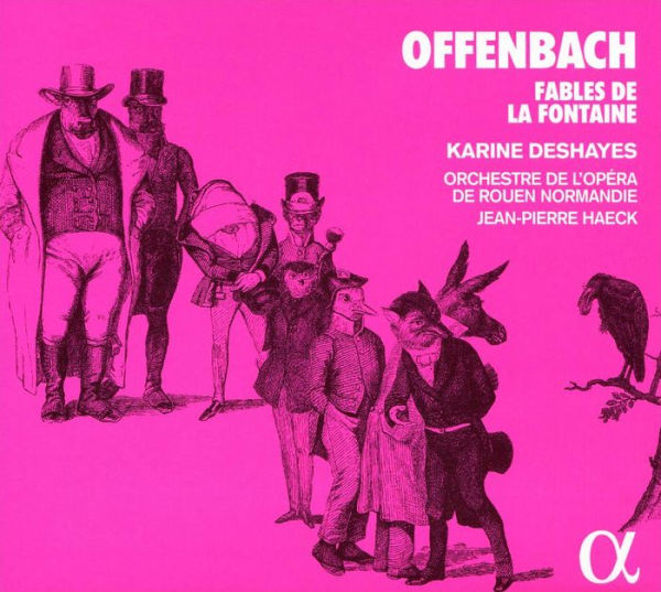 Offenbach: Fables de la Fontaine