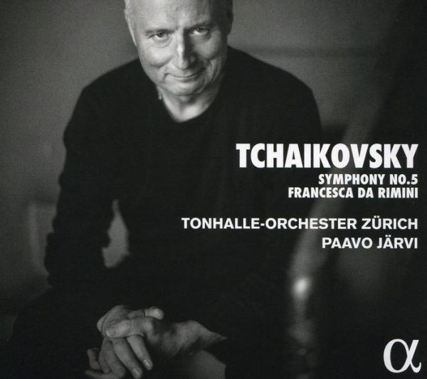 Tchaikovsky: Symphony No. 5; Francesca da Rimini