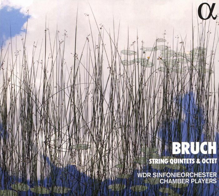 Bruch String Quintets Octet By Wdr Symphony Orchestra Cologne